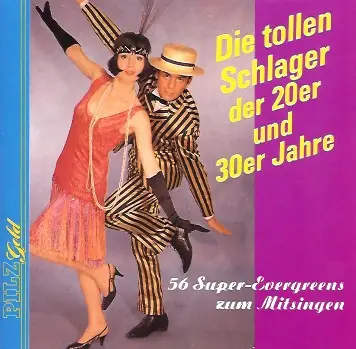 Orchester Tom Parkas Und Die Happy Singers - Die Tollen Schlager Der 20er Und 30er Jahre
