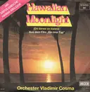 7inch Vinyl Single - Orchester Vladimir Cosma - Hawaiian Moonlight / Brazilian Mood
