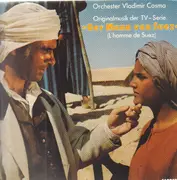 LP - Orchester Vladimir Cosma - Der Mann von Suez