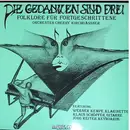 LP - Orchester Cherry Kirchgässner - Die Gedanken Sind Frei - folk library