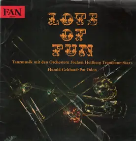 Orchester Jochen Hellberg, Pat Oden, Harald Gebha - Lots Of Fun