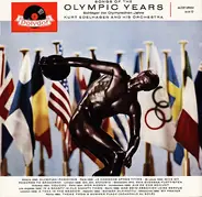Orchester Kurt Edelhagen - Songs Of The Olympic Years, Schlager Der Olympischen Jahre
