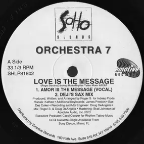 Orchestra 7 - Love Is The Message