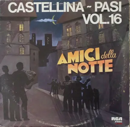 Orchestra Castellina-Pasi - Vol. 16 - Gli Amici Della Notte