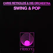 LP - Orchestra Chris Reynolds - Swing & Pop
