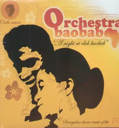 Orchestra baobab - A night at the club baobab