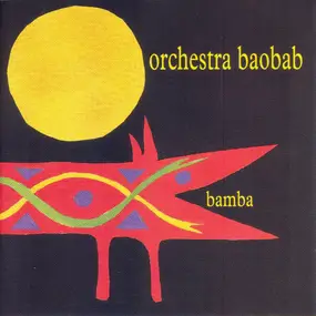 Orchestra Baobab - Bamba