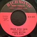 7inch Vinyl Single - Orchestra Benny Welton - Moon Over Sala / Every Time