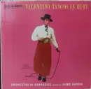LP - Orchestra De Granados , Jaime Jardin - Valentino Tangos In Hi-Fi - Mono