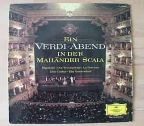 Orchestra Del Teatro Alla Scala - Ein Verdi-Abend In Der Mailänder Scala