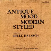 Orchestra Delle Haensch - Antique Mood Modern Styled