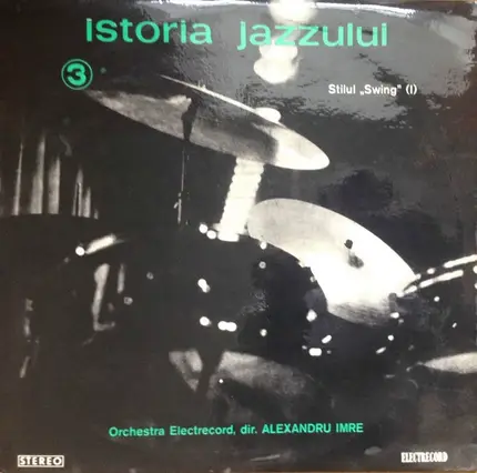 Orchestra Electrecord , Dir. Alexandru Imre - Stilul 'Swing' (I)
