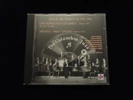 Orchestra Jazz Columbia , Michele Ortuso - Jazz In Italy In The 30's
