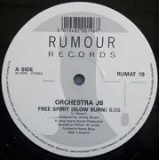12inch Vinyl Single - Orchestra JB - Free Spirit (Slow Burn)