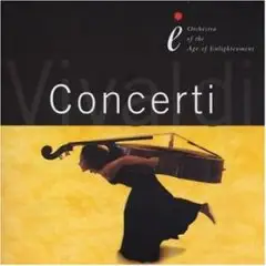 Orchestra of the Age of Enlightenment - Vivaldi Concerti