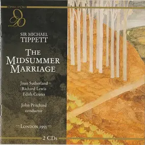 Tippett - The Midsummer Marriage