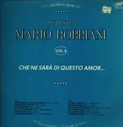 Orchestra Mario Robbiani - Vol. 8 - Che Ne Sara Di Questo Amor...