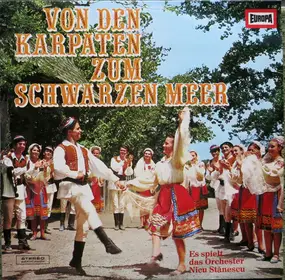 Orchestra Nicu Stănescu - Von Den Karpaten Zum Schwarzen Meer