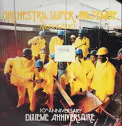 Orchestra Super Mazembe - 10th Anniversary Dixieme Anniversaire