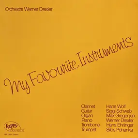 Orchestra Werner Drexler - My Favourite Instruments