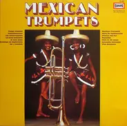 Sandor José y sus Mariachis Mexicanos - Mexican Trumpets