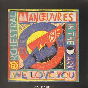 Orchestral Manoeuvres in the Dark - We Love You