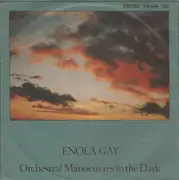 7inch Vinyl Single - Orchestral Manoeuvres In The Dark - Enola Gay