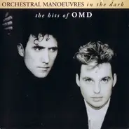 Orchestral Manoeuvres In The Dark - The Hits Of OMD