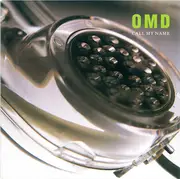 7inch Vinyl Single - Orchestral Manoeuvres In The Dark - Call My Name