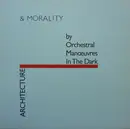 LP - Orchestral Manoeuvres In The Dark - Architecture & Morality
