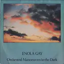 7inch Vinyl Single - Orchestral Manoeuvres In The Dark - Enola Gay