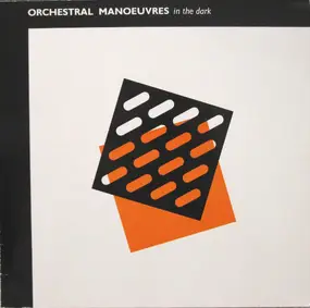 Orchestral Manoeuvres in the Dark - Orchestral Manoeuvres in the Dark