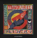 12inch Vinyl Single - Orchestral Manoeuvres In The Dark - We Love You