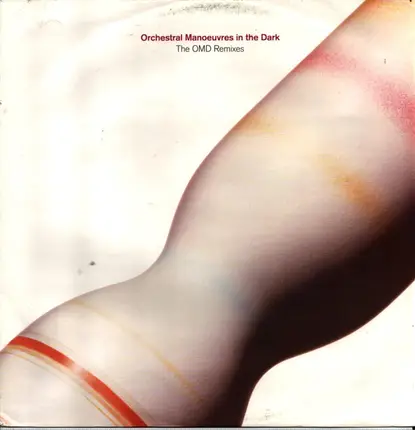 Orchestral Manoeuvres In The Dark - The OMD Remixes