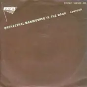 Orchestral Man?uvres In The Dark