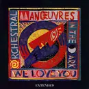 12'' - Orchestral Manoeuvres In The Dark - We Love You (Extended)