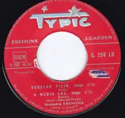 7inch Vinyl Single - Orchestre Argentin Bachicha - Félix Del Prado - Lola Berry - Derecho Viejo