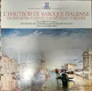 LP - Orchestre De Chambre Jean-François Paillard , Jean-François Paillard - L' Hautbois De Baroque Italienne