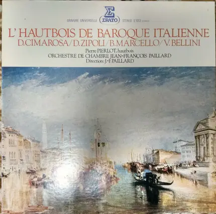 Orchestre De Chambre Jean-François Paillard , Jean-François Paillard - L' Hautbois De Baroque Italienne