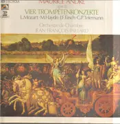 LP - Orchestre de Chambre Jean-Francois Paillard / Mozart, Haydn, Fasch a.o. - Maurice André spielt Vier Trompetenkonzerte