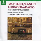 Orchestre De Chambre Jean-François Paillard - Pachelbel/Canon - Albinoni/Adagio
