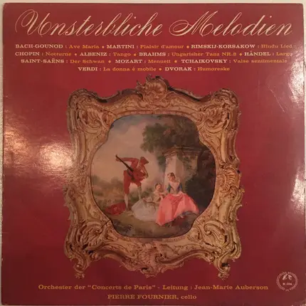 Orchestre Des Concerts De Paris -  Auberson, Fournier - Unsterbliche Melodien