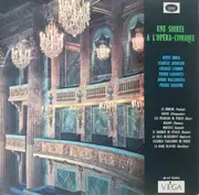 LP - Orchestre Du Théâtre National De L'Opéra-Comique - Une Soiree A L'Opera-Comique