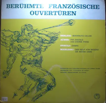 Orchestre Du Théâtre National De L'Opéra-Comique - Orchestre Des Concerts De Paris - Leitung: Pierr - Berühmte Französische Ouvertüren
