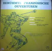 Orchestre Du Théâtre National De L'Opéra-Comique - Berühmte Französische Ouvertüren