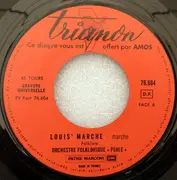 7inch Vinyl Single - Orchestre Folklorique 'Perle' - Louis' Marche / Les Musiciens De Bohème