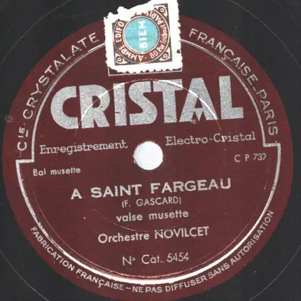 Orchestre Novilcet - Quand Je T'ai Dans Mes Bras / A Saint Fargeau