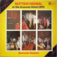 Orchestre Septentrional - At The Granada Hotel 1970