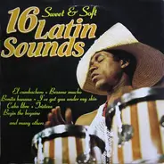 Orchestre Mario Robbiani - 16 Sweet And Soft Latin Sounds