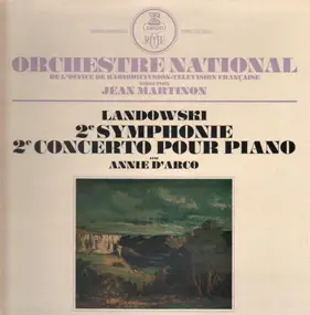 Marcel Landowski - 2eme Symphonie, 2eme Concerto Pour Piano
